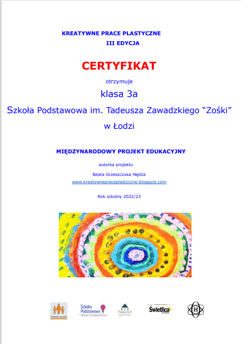 Zdjęcie przedstawia certyfikat dla klasy 3a SP182 w Łodzi udziału w Projekcie Międzynarodowym Edukacyjnym Kreatywne Prace Plastyczne