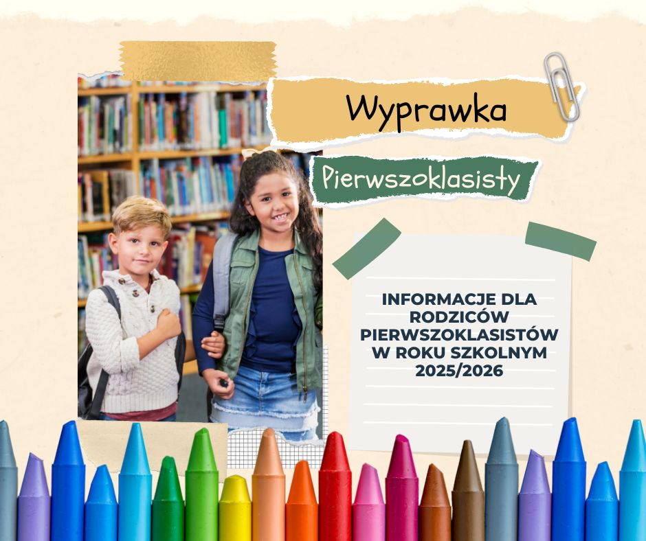Uśmiechnięte dzieci z plecakami, napis wyprawka dla pierwszoklasistów 2025/2026