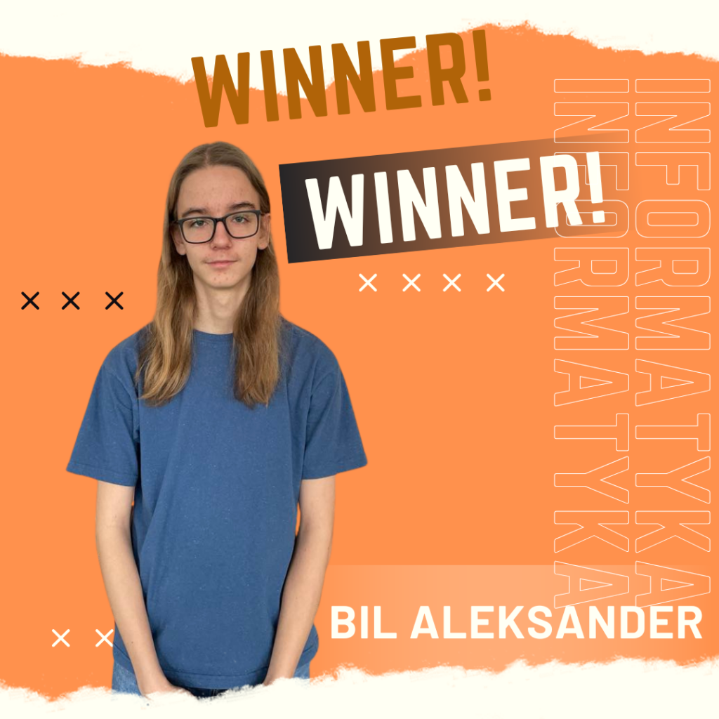 zdjęcie ucznia: Bila Aleksandra. pomarańczowe tło napis winner informatyka