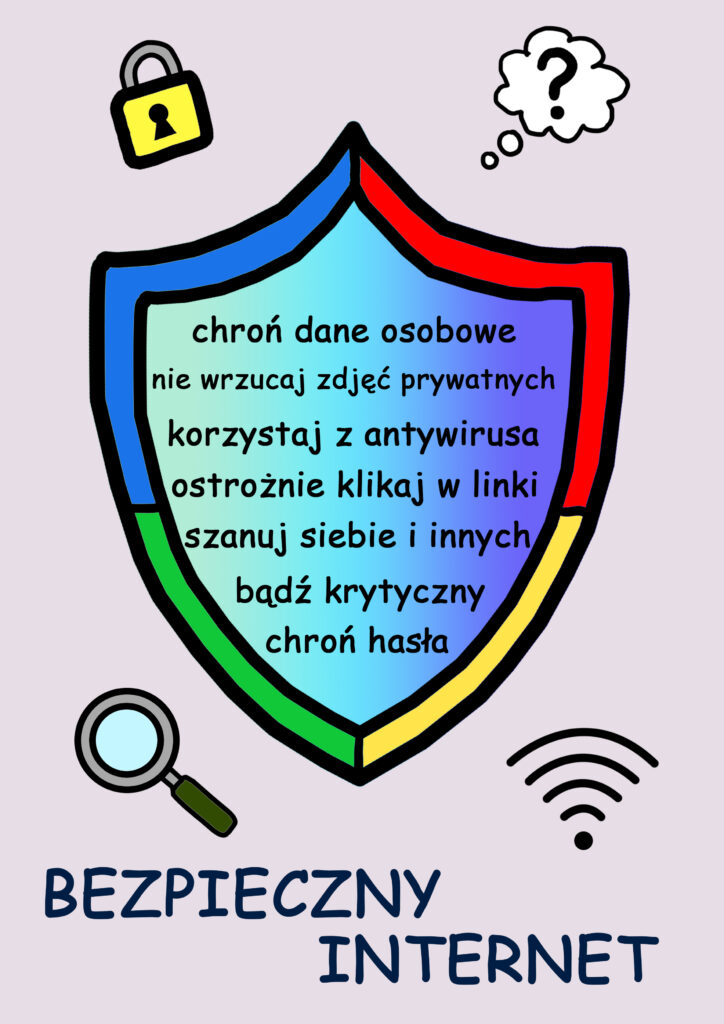 praca ucznia graficzny rysunek tarcza z pouczeniem by się chronić w internecie hasło bezpieczny internet